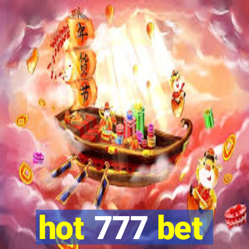 hot 777 bet